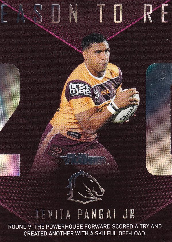 2021 NRL Traders Season To Remember - SR02 Tevita Pangai Jr Brisbane Broncos