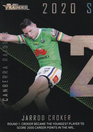 2021 NRL Traders Season To Remember - SR04 Jarrod Croker Canberra Raiders