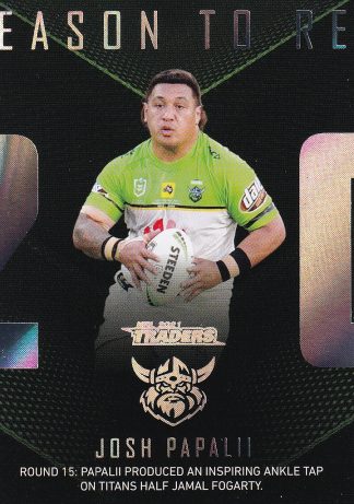 2021 NRL Traders Season To Remember - SR05 Josh Papalii Canberra Raiders