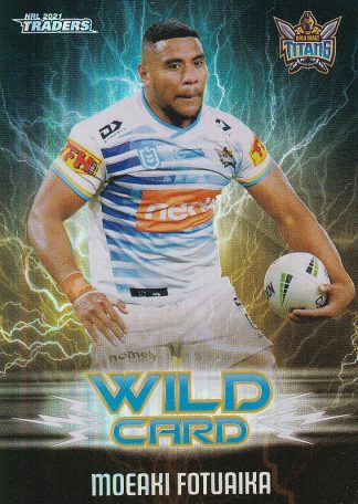 2021 NRL Traders Wildcards - WC14 Moeaki Fotuaika Gold Coast Titans