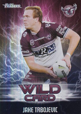 2021 NRL Traders Wildcards - WC17 Jake Trbojevic Manly Sea Eagles