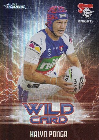 2021 NRL Traders Wildcards - WC24 Kalyn Ponga Newcastle Knights