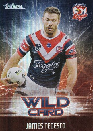 2021 NRL Traders Wildcards - WC42 James Tedesco Sydney Roosters