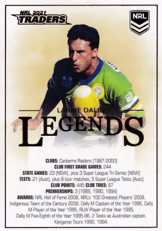2021 NRL Traders Legends Case Card - CCL18 Laurie Daley Canberra Raiders