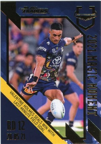 2021 NRL Traders Magic Moment - GPP09 Valentine Holmes North QLD Cowboys
