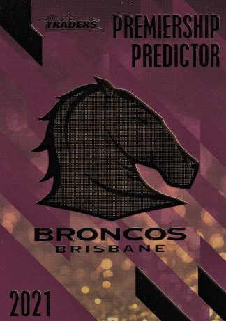 2021 NRL Traders Premiership Predictor - PP01 Brisbane Broncos