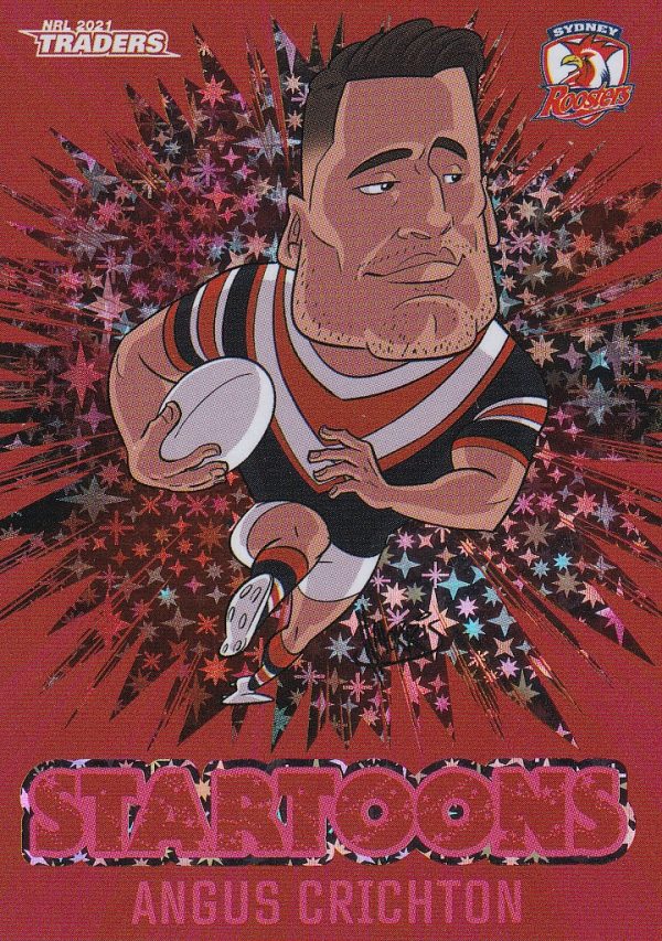2021 NRL Traders Red Startoons - STR16 Angus Crichton Sydney Roosters