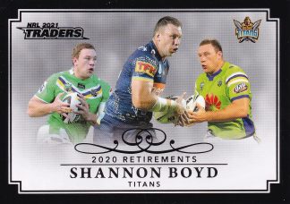 2021 NRL Traders Retirement Parallel - RP04 Shannon Boyd Gold Coast Titans