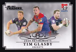 2021 NRL Traders Retirement Parallel - RP06 Tim Glasby Newcastle Knights