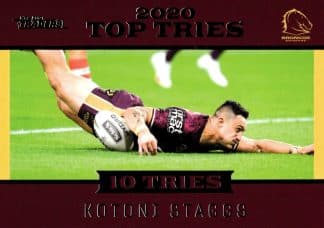 2021 NRL Traders Top Tries - TT01 Kotoni Staggs Brisbane Broncos