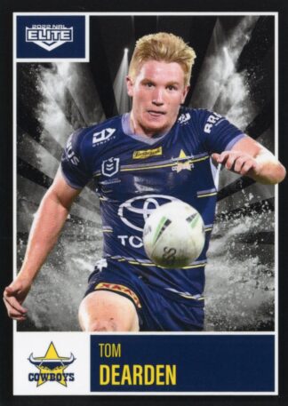 2022 NRL Elite Common Card - Base 074 Tom Dearden North Queensland Cowboys