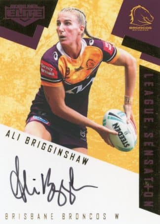2022 NRL Elite League Sensations Team - LST17 Ali Brigginshaw Brisbane Broncos