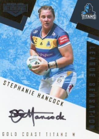 2022 NRL Elite League Sensations Team - LST18 Stephanie Hancock Gold Coast Titans