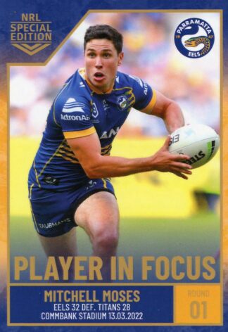 2022 NRL Player In Focus - IF01 Mitchell Moses Parramatta Eels