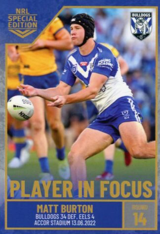 2022 NRL Player In Focus - IF14 Matt Burton Canterbury Bulldogs