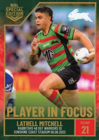 2022 NRL Player In Focus - IF21 Latrell Mitchell South Sydney Rabbitohs