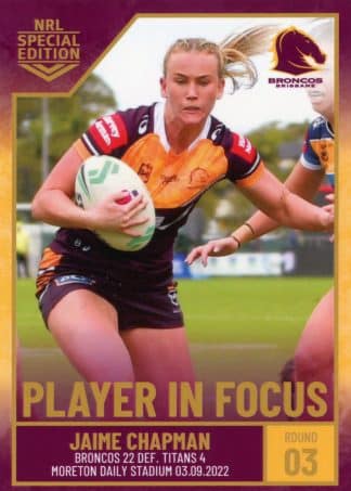 2022 NRL Player In Focus - WIF03 Jaime Chapman Brisbane Broncos