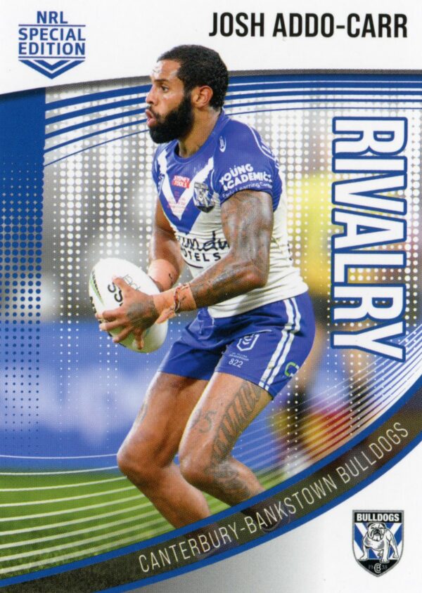 2022 NRL Rivalry Common Card - Base 07 Josh Addo-Carr Canterbury Bulldogs