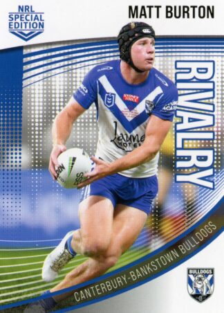 2022 NRL Rivalry Common Card - Base 08 Matt Burton Canterbury Bulldogs