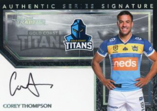 2022 NRL Traders Authentic Signature Black - ASB05 Corey Thompson Gold Coast Titans