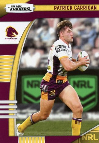 2022 NRL Traders Common Card - Base 002 Patrick Carrigan Brisbane Broncos