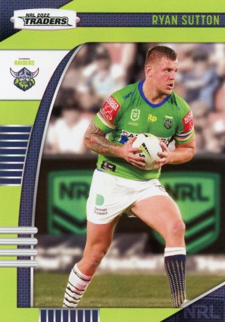 2022 NRL Traders Common Card - Base 016 Ryan Sutton Canberra Raiders