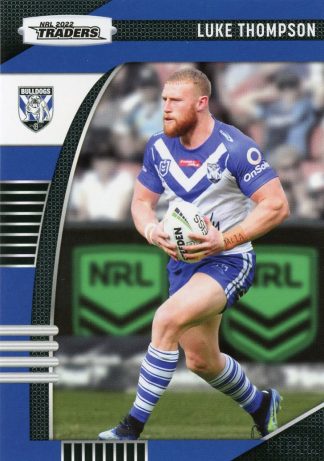 2022 NRL Traders Common Card - Base 029 Luke Thompson Canterbury Bulldogs