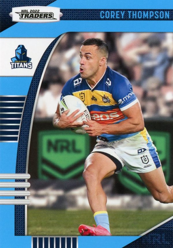2022 NRL Traders Common Card - Base 049 Corey Thompson Gold Coast Titans