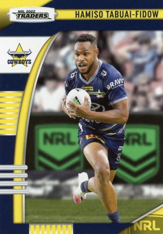 2022 NRL Traders Common Card - Base 089 Hamiso Tabuai-Fidow North QLD Cowboys