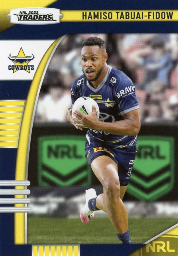 2022 NRL Traders Common Card - Base 089 Hamiso Tabuai-Fidow North QLD Cowboys