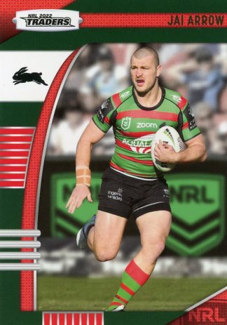 2022 NRL Traders Common Card - Base 112 Jai Arrow South Sydney Rabbitohs
