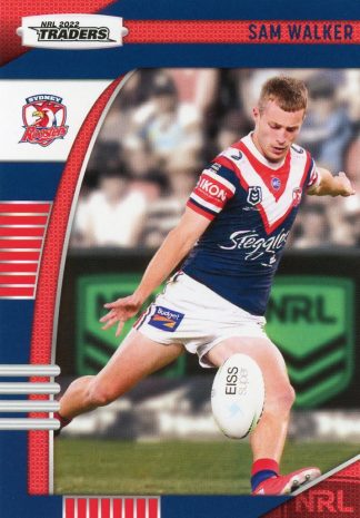 2022 NRL Traders Common Card - Base 140 Sam Walker Sydney Roosters