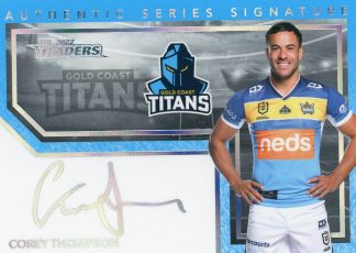 2022 NRL Traders Signature Series Silver - AS05 Corey Thompson Gold Coast Titans