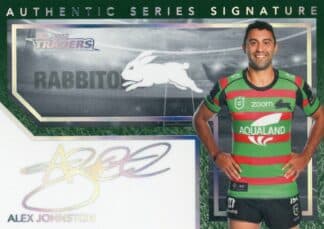 2022 NRL Traders Signature Series Silver - AS12 Alex Johnston South Sydney Rabbitohs
