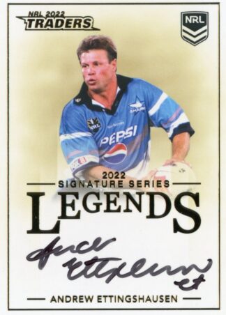2022 NRL Traders Legends Signature - L19 Andrew Ettingshausen Cronulla Sharks