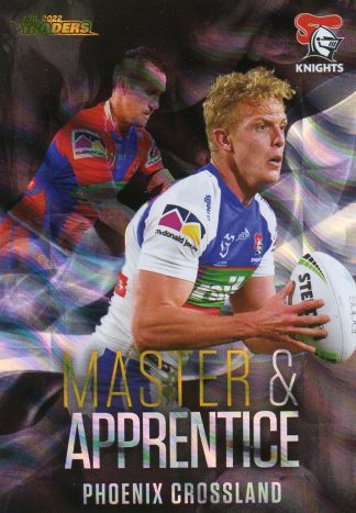 2022 NRL Traders Master & Apprentice Black Priority - MABKP16 Phoenix Crossland Newcastle Knights