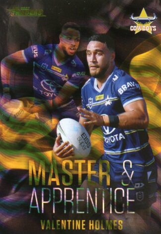 2022 NRL Traders Master & Apprentice Black Priority - MABKP17 Valentine Holmes North QLD Cowboys
