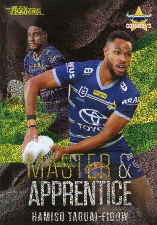 2022 NRL Traders Master & Apprentice Green - MAG18 Hamiso Tabuai-Fidow North QLD Cowboys