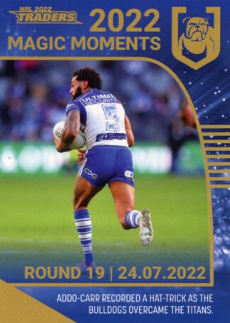 2022 NRL Traders Magic Moment - GPP03 Josh Addo-Carr Canterbury Bulldogs
