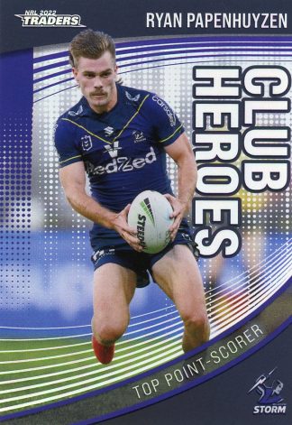 2022 NRL Traders Club Heroes - CH14 Ryan Papenhuyzen Melbourne Storm
