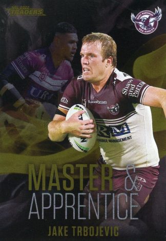 2022 NRL Traders Master & Apprentice Black - MABK11 Jake Trbojevic Manly Sea Eagles