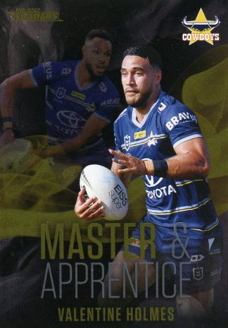 2022 NRL Traders Master & Apprentice Black - MABK17 Valentine Holmes North QLD Cowboys