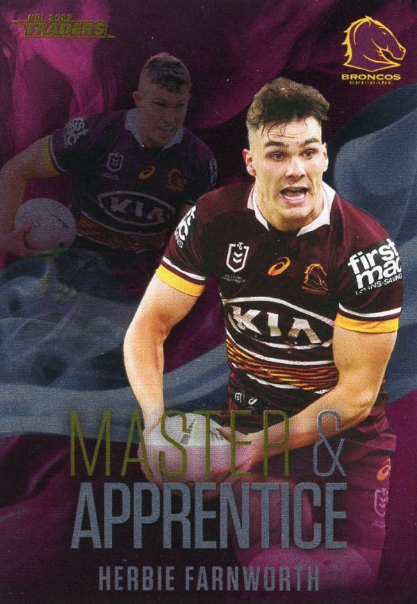 2022 NRL Traders Master & Apprentice - MA02 Herbie Farnworth Brisbane Broncos