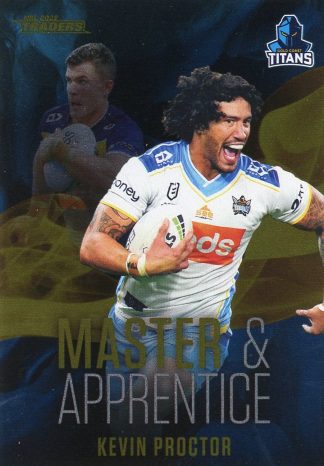 2022 NRL Traders Master & Apprentice - MA09 Kevin Proctor Gold Coast Titans