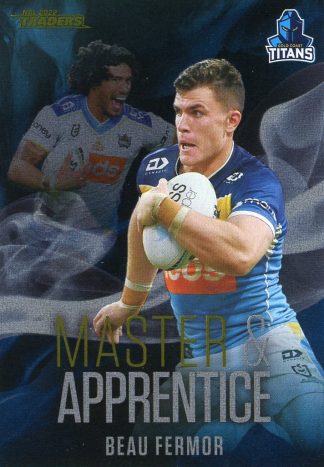 2022 NRL Traders Master & Apprentice - MA10 Beau Fermor Gold Coast Titans