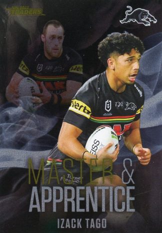 2022 NRL Traders Master & Apprentice - MA22 Izack Tago Penrith Panthers