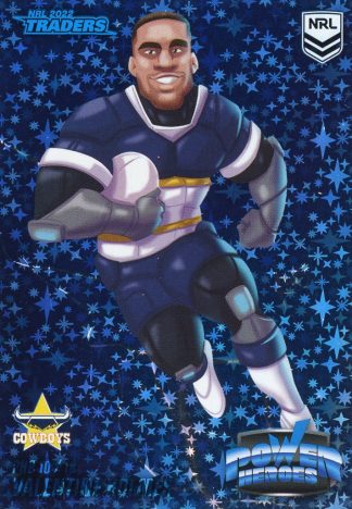 2022 NRL Traders Power Hero Blue - PHB10 Valentine Holmes North QLD Cowboys