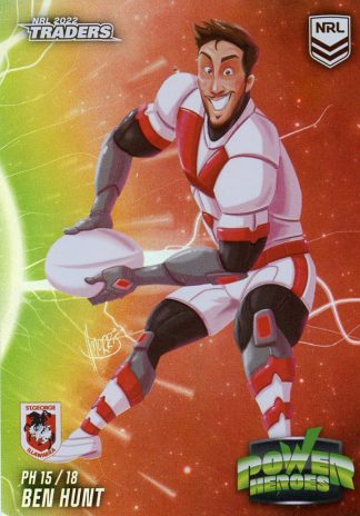 2022 NRL Traders Power Heroes - PH15 Ben Hunt St George Dragons
