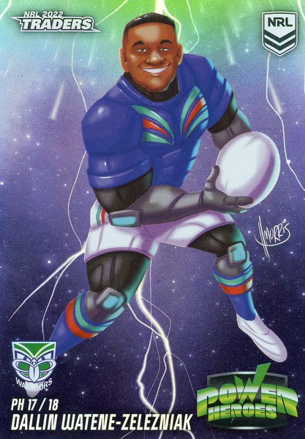 2022 NRL Traders Power Heroes - PH17 Dallin Watene-Zelezniak Warriors