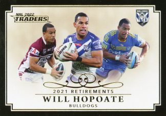 2022 NRL Traders Retirements - R03 Will Hopoate Canterbury Bulldogs